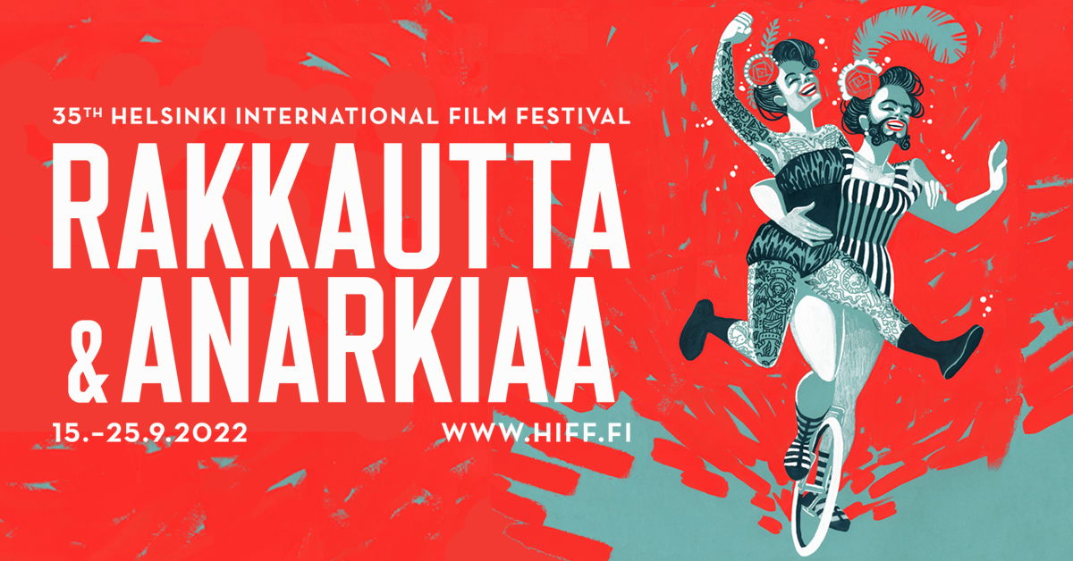 Rakkautta & Anarkiaa | 36. Helsinki International Film Festival  14.–. Rakkautta & Anarkiaa | Helsinki International Film Festival  14.–